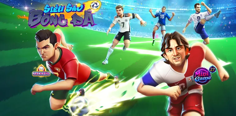 Bùng Nổ Sân Cỏ Đẳng Cấp Tại Tựa Game Nổ Hũ Bóng Đá Siêu Sao Tại RikVip